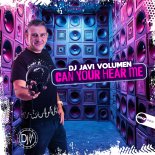 DJ Javi Volumen - Can You Hear Me