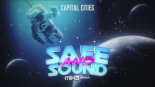 Capital Cities - Safe And Sound (MIK3 Remix)
