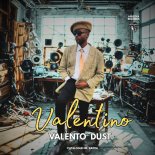 Valento Dust - Valentino (Vocal Mix)