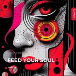 Varelex - Feed Your Soul (Original Mix)