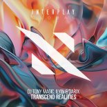DJ Tony Magic & Ilyin & Darix - Transcend Realities (Extended Mix)