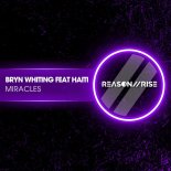 Bryn Whiting Feat Haiti (Uk) - Miracles (Extended Mix)