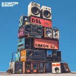 DBL - Come On DJ