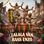 Gezellige Uptempo - Lalala Van Bass Enzo (De Uptempolonaise Remix)