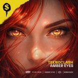 Teknoclash - Amber Eyes (Extended Mix)