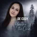 De Cody - You're The One (Long Edit)