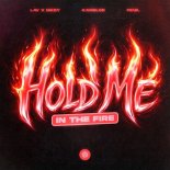 LAV & MKEY, Kanslor Feat. Feva. - Hold Me (In the Fire) (Extended Mix)