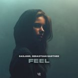 Sailoor & Sebastian Barthez - Feel