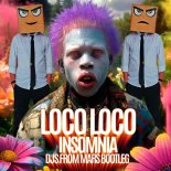 Gordo x Reinier Zonneveld Vs Faithless - Loco Loco Insomnia (Djs From Mars Bootleg)