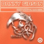 Danny Gibson Feat. Liliia Kysil - How Long