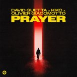 David Guetta x Kiko x Olivier Giacomotto - Prayer (Original Mix)