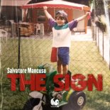 Salvatore Mancuso - The Sign