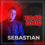 Sebastian - NOCE I DNIE (Original)