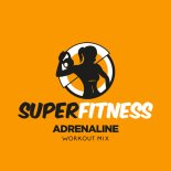 SuperFitness - Adrenaline (Workout Mix 133 bpm)