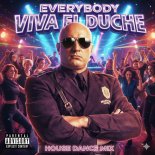 RDSTW Feat Pavlo Omelchenko - Everybody Viva El Duche (Dance Remix)