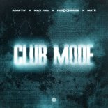 Adaptiv & Max Fail, Fun[k]House Feat. Mate - Club Mode