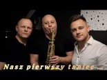 Tomasz Knap & Impress - Nasz pierwszy taniec