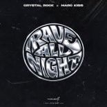 Crystal Rock x Marc Kiss - Rave All Night (Extended Mix)