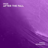 DRIZE - After the Fall (Fallout Edit)