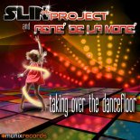 Slin Project & René De La Moné - Taking Over The Dancefloor (Dan Winter Extended Remix)