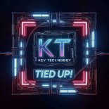 Kev Tecknoboy - Tied Up!