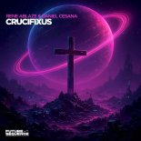 Rene Ablaze & Daniel Cesana - Crucifixus (Extended Mix)