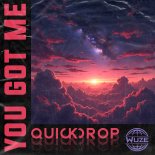 Quickdrop - You Got Me (Extended Mix)