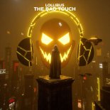 Lollibus - The Bad Touch
