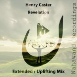 Henry Caster - Revelation (Extended Uplifting Mix)