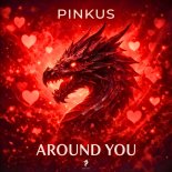 Pinkus - Around You (Original Mix)