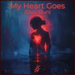 DJ THT - My Heart Goes (Dun Dun) (Extended Mix)