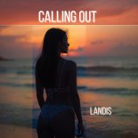 Landis - Calling Out (Extended Mix)
