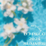 Peco - 2024 Summer 615 Mix