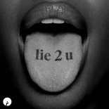 Coco & Breezy - Lie 2 U (Original Mix)