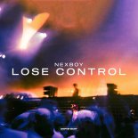 NEXBOY - Lose Control