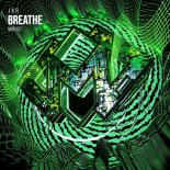 Jxr - Breathe (Extended Mix)