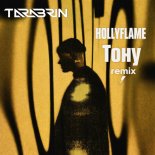 HOLLYFLAME - Tonu (TARABRIN Remix)
