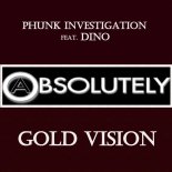 Phunk Investigation, Dino - Gold Vision (Timo Garcia's Setting Sun Remix)