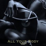 Van Storck - All Your Body (Original Mix)