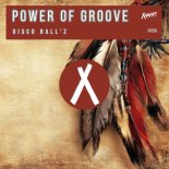 Disco Ball'z - Power Of Groove (Original Mix)