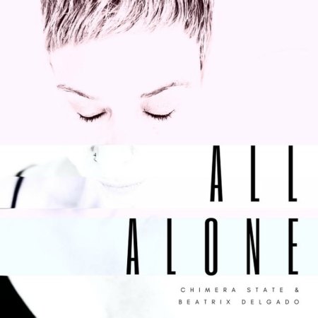 Chimera State - All Alone