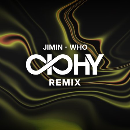 Jimin - Who (CICHY Extended Remix)