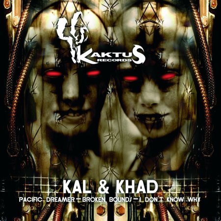 Kal & Khad - I Don’t Know Why