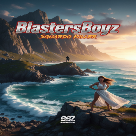BlastersBoyz - Sguardo Killer