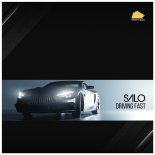 Salo - Driving Fast (Edit)