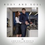 Logical Miracle - Body and Soul (Single)