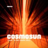 COSMOSUN - Come to Me (Extended Mix)