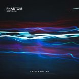 DEEPHORIA - Phantom
