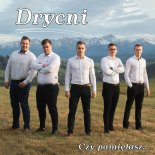 Drycni - Po Prostu Kochaj Mnie