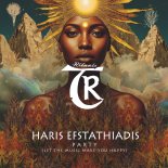 Haris Efstathiadis - Party (Let the Music Make You Happy)